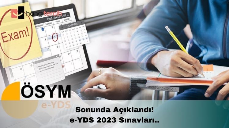 E-YDS Sınav Tarihi Açıklandı Mı? E-YDS Ne Zaman Yapılacak? E-YDS Sınav Giriş Yerleri..